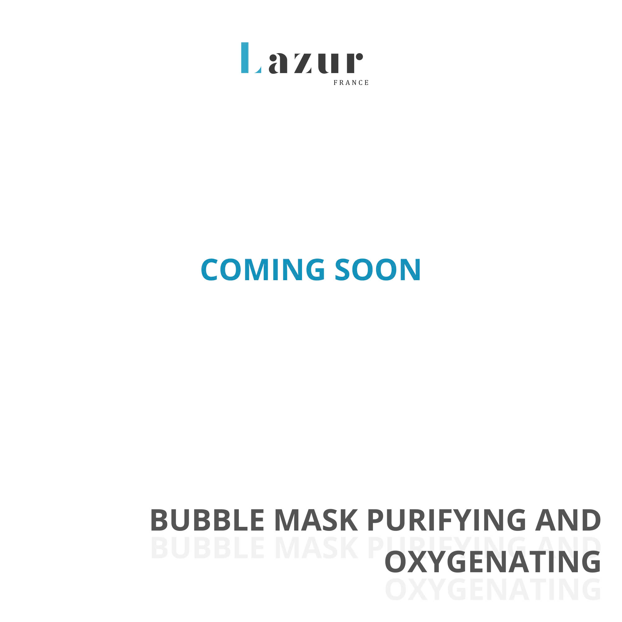 BUBBLE MASK PURIFYING AND OXYGENATING